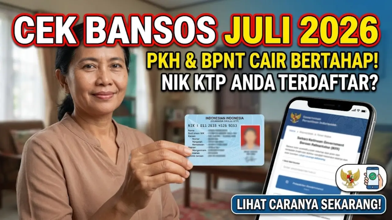 Cara Cek Bansos PKH dan BPNT Juli 2026 Online Pakai NIK KTP